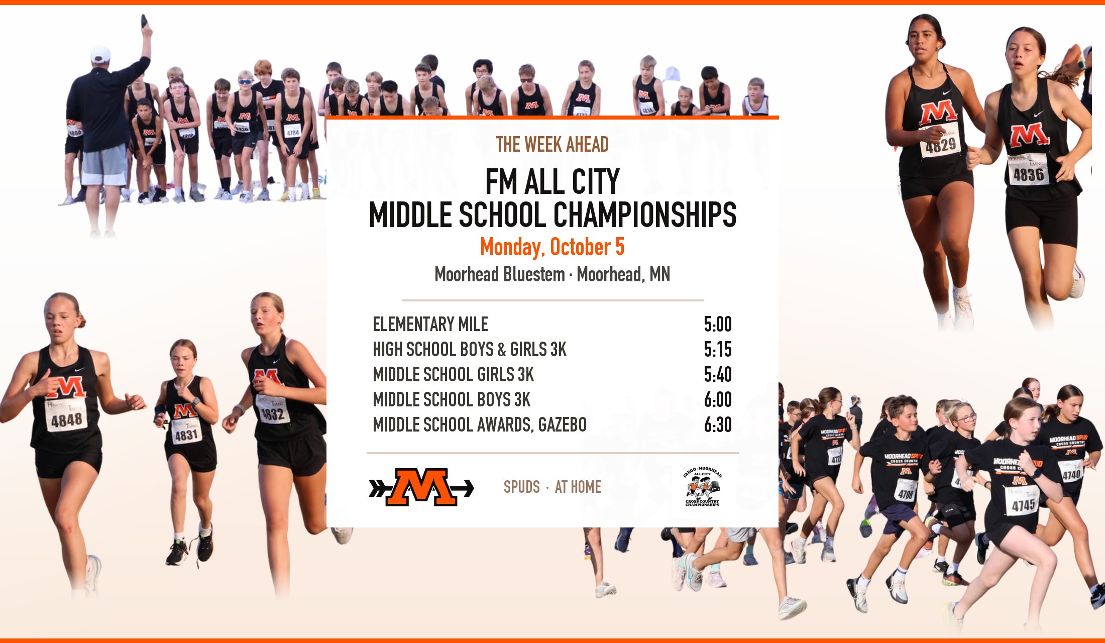 Week Ahead: FM All City Middle School Championships, Monday October 5, Moorhead Bluestem. Elementary Mile 5:00, high school boys and girls 3K 5:15, middle school girls 3K 5:40, middle school boys 3K 6:00, middle school awards 6:30.